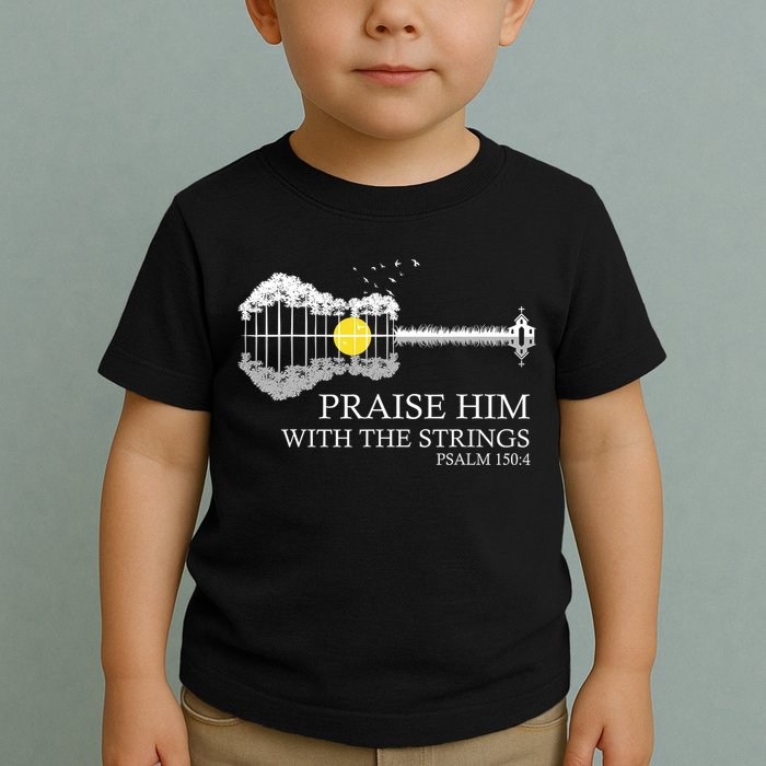 Praise Him With The Strings Christian Guitar Player Toddler T-Shirt