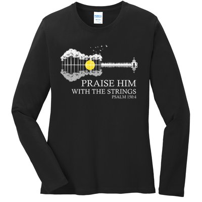 Praise Him With The Strings Christian Guitar Player Ladies Long Sleeve Shirt