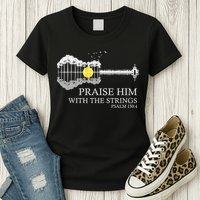 Praise Him With The Strings Christian Guitar Player Womens T-Shirt