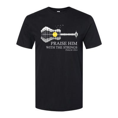 Praise Him With The Strings Christian Guitar Player Softstyle CVC T-Shirt