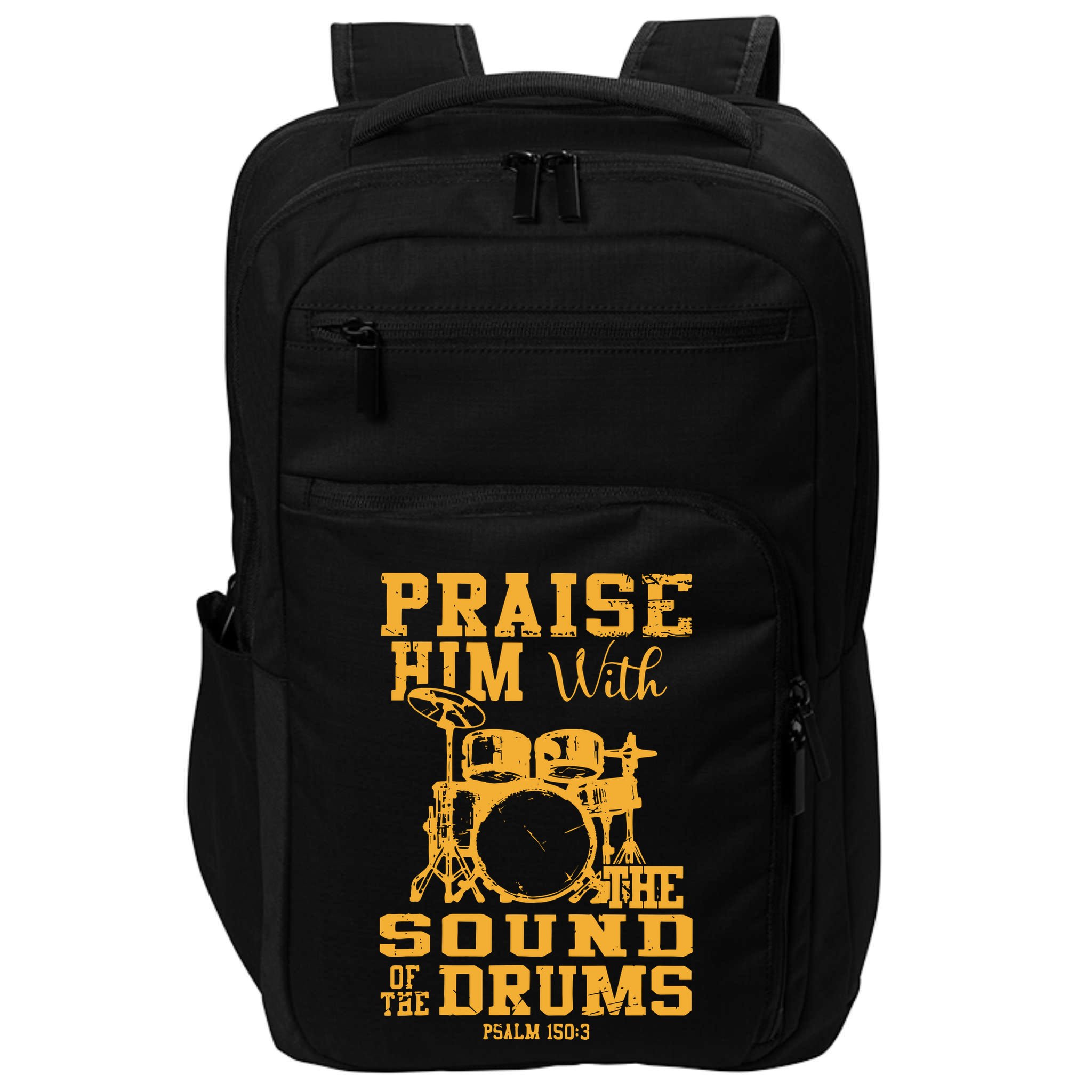 Praise Him With The Sound Of The Drums Psalm 150;3 Christian Impact Tech Backpack