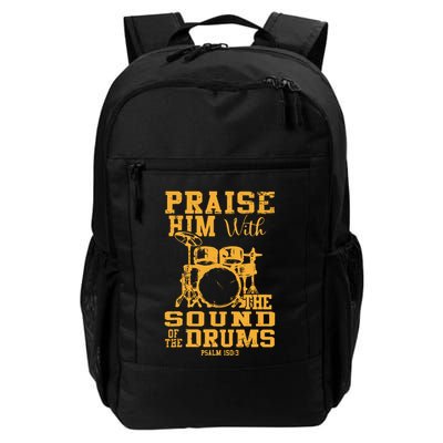 Praise Him With The Sound Of The Drums Psalm 150;3 Christian Backpack