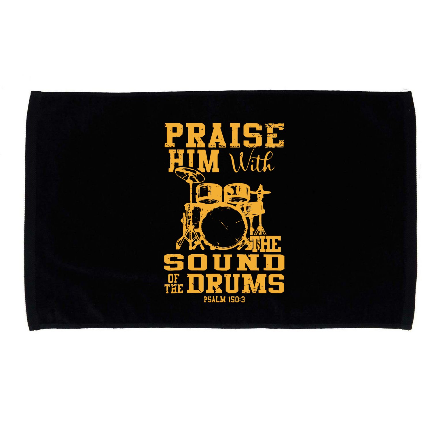 Praise Him With The Sound Of The Drums Psalm 150;3 Christian Microfiber Hand Towel