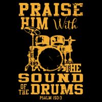 Praise Him With The Sound Of The Drums Psalm 150;3 Christian Wool Snapback Cap