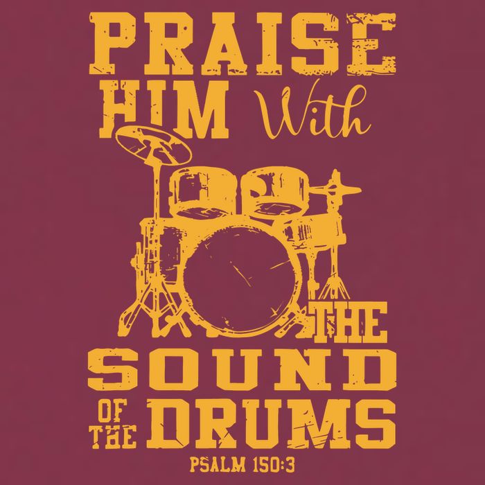 Praise Him With The Sound Of The Drums Psalm 150;3 Christian 16oz Travel Tumbler