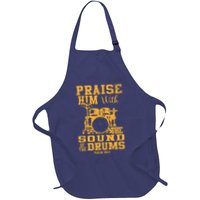 Praise Him With The Sound Of The Drums Psalm 150;3 Christian Apron