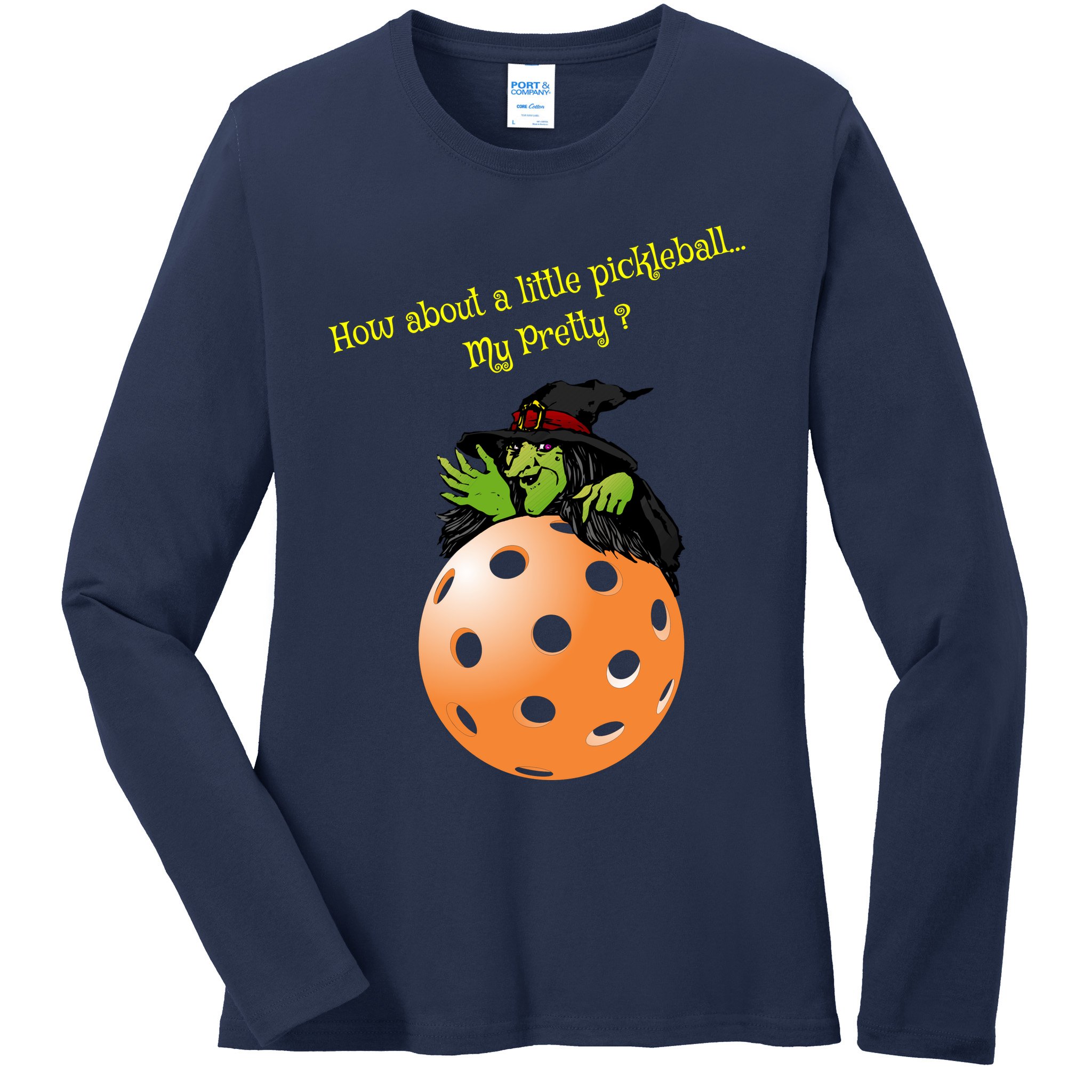 Pickleball Halloween Witch | Fun Pickleball | Great Pickleball Ladies Long Sleeve Shirt