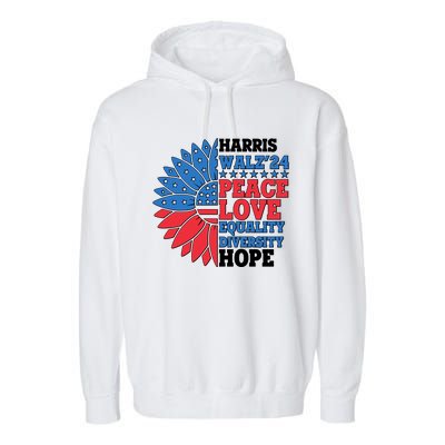 Patriotic Harris Walz Peace Love Equality Diversity Hope 2024 Usa Sunflower Garment-Dyed Fleece Hoodie