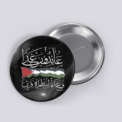 Palestine Hat We Will Return Arabic Colligraphy Button