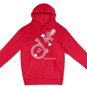 Praise Him With The Strings Banjo Player Bluegrass Premium Pullover Hoodie