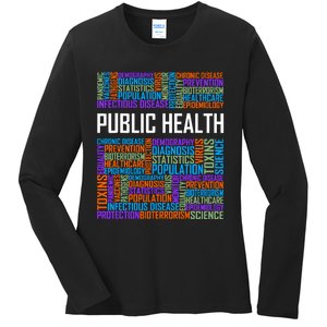 Public Health Words Gift Healthcare Worker Epidemiologist Ladies Long Sleeve Shirt