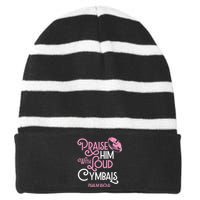 Praise Him With Loud Cymbals Psalm 150 5 Bible Quote Striped Beanie with Solid Band