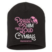 Praise Him With Loud Cymbals Psalm 150 5 Bible Quote Short Acrylic Beanie