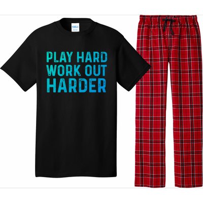 Play Hard Work Out Harder Standard Meaningful Gift Funny Gift Pajama Set