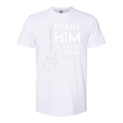 Praise Him With The Strings Guitar Christian Guitarist Guitar Player Softstyle® CVC T-Shirt