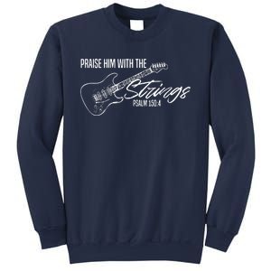 Praise Him With The Strings Christian Guitar God Worship Sweatshirt