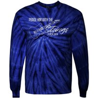 Praise Him With The Strings Christian Guitar God Worship Tie-Dye Long Sleeve Shirt