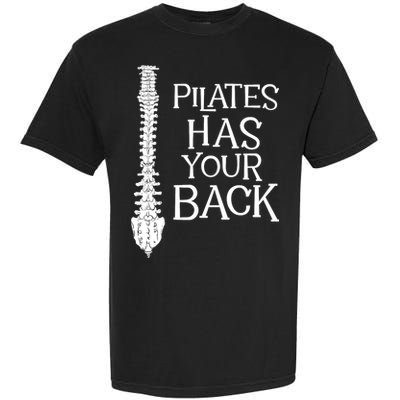 Pilates Has Your Back Health Fitness Instructor Garment-Dyed Heavyweight T-Shirt