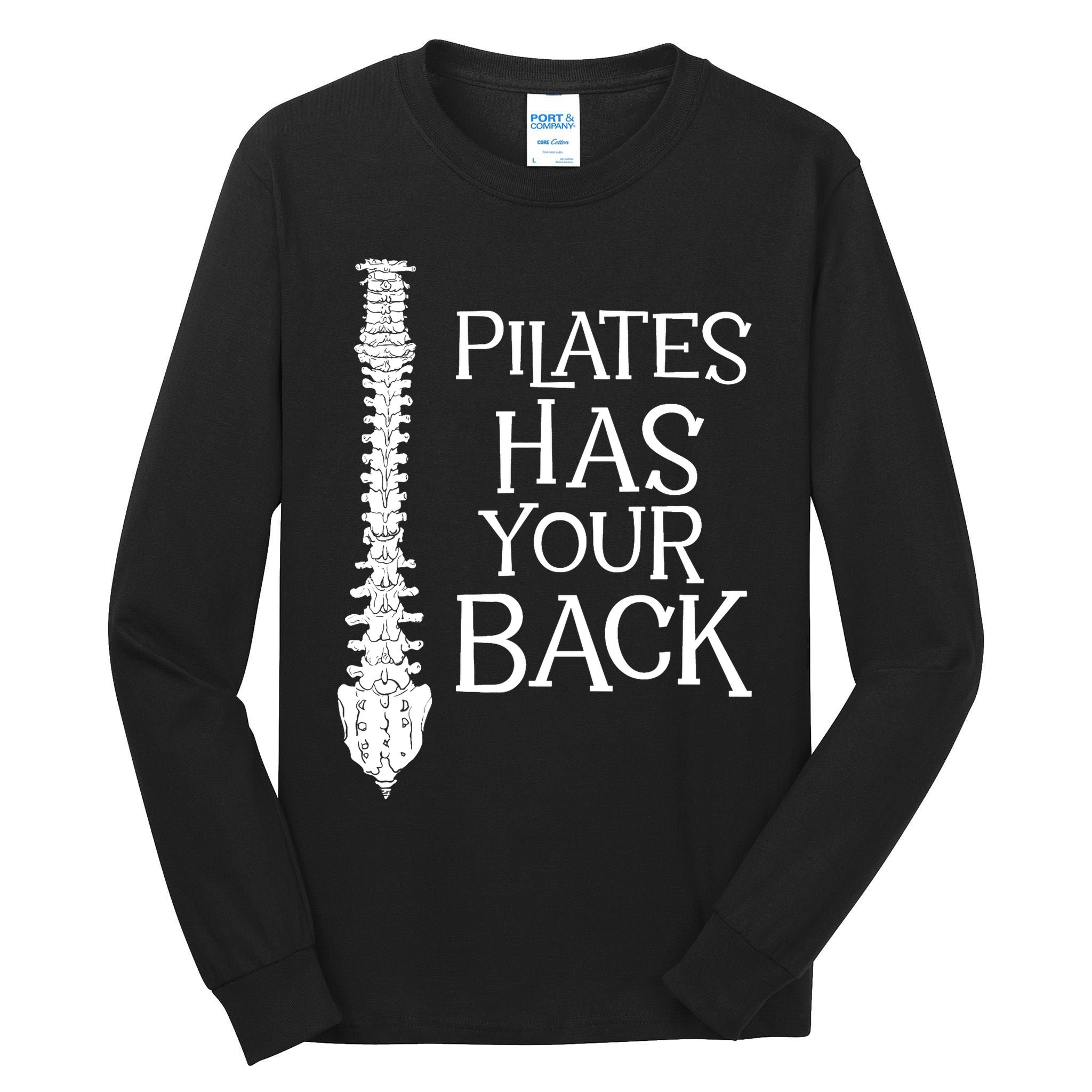 Pilates Has Your Back Health Fitness Instructor Tall Long Sleeve T-Shirt