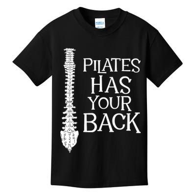 Pilates Has Your Back Health Fitness Instructor Kids T-Shirt
