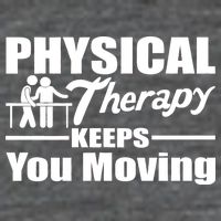 Physical Therapy Keeps You Moving Premium T-Shirt