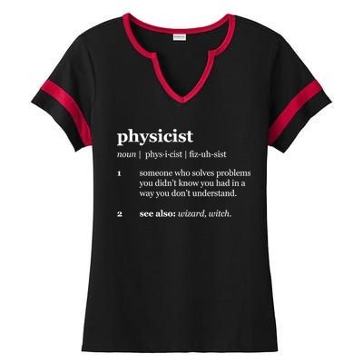 Physicist Definition Solve Problems Ladies Halftime Notch Neck Tee