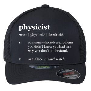 Physicist Definition Solve Problems Flexfit Unipanel Trucker Cap