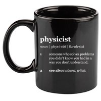 Physicist Definition Solve Problems 11oz C Handle Ceramic Mug