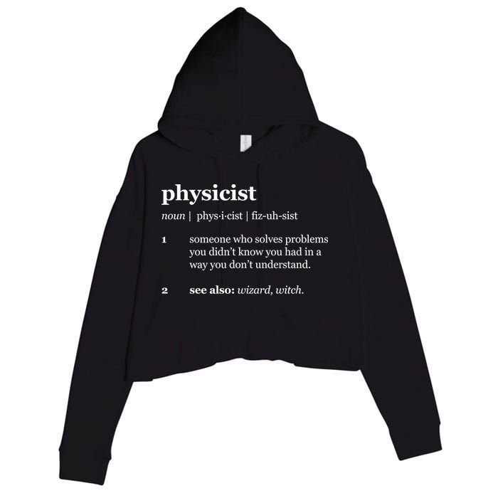 Physicist Definition Solve Problems Crop Fleece Hoodie