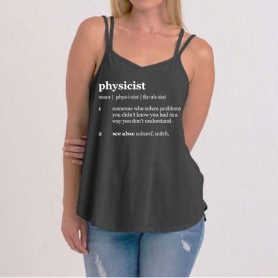 Physicist Definition Solve Problems Women's Strappy Tank