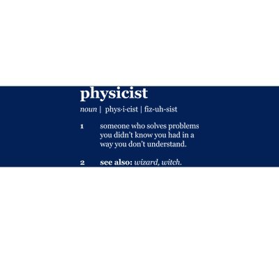 Physicist Definition Solve Problems Bumper Sticker