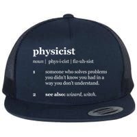 Physicist Definition Solve Problems Flat Bill Trucker Hat