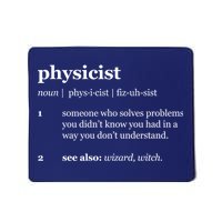 Physicist Definition Solve Problems Mousepad