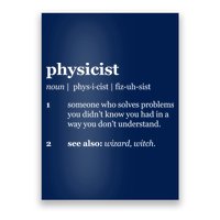 Physicist Definition Solve Problems Poster