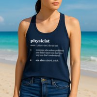 Physicist Definition Solve Problems Womens Tank Top