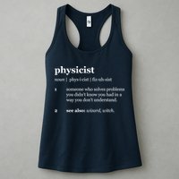 Physicist Definition Solve Problems Womens Tank Top
