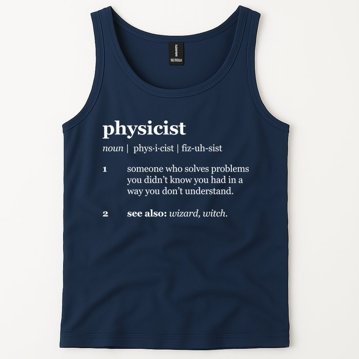 Physicist Definition Solve Problems Tank Top