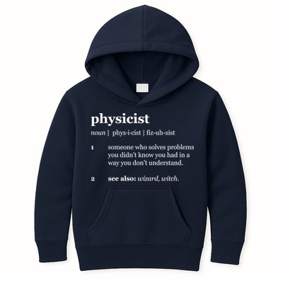 Physicist Definition Solve Problems Kids Hoodie
