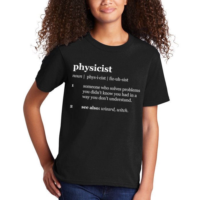 Physicist Definition Solve Problems Kids T-Shirt