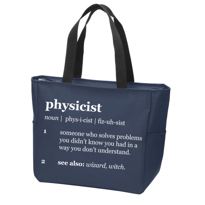Physicist Definition Solve Problems Zip Tote Bag