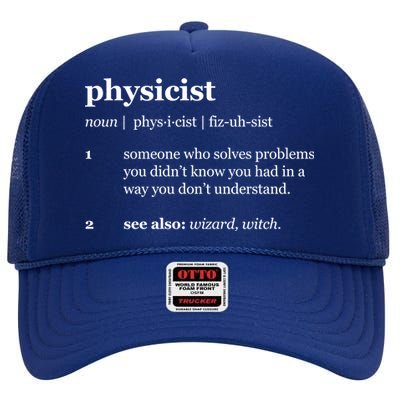 Physicist Definition Solve Problems High Crown Mesh Back Trucker Hat