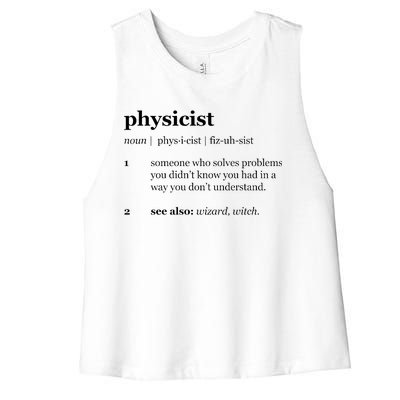 Physicist Definition Solve Problems Women's Racerback Cropped Tank