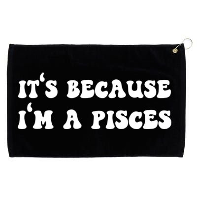 Pisces Horoscope Zodiac Sign Astrology Funny Gift Grommeted Golf Towel