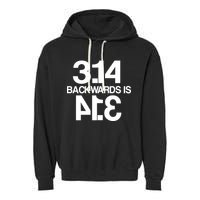 Pi 3.14 Backwards Is Pie Garment-Dyed Fleece Hoodie