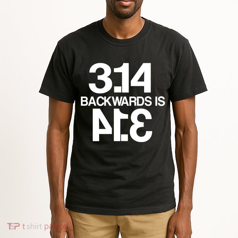Pi 3.14 Backwards Is Pie Tall T-Shirt