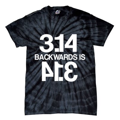 Pi 3.14 Backwards Is Pie Tie-Dye T-Shirt