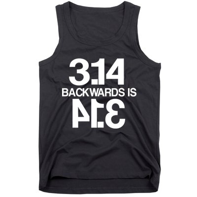 Pi 3.14 Backwards Is Pie Tank Top