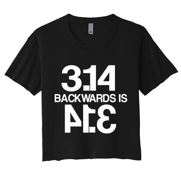 Pi 3.14 Backwards Is Pie Crop Top