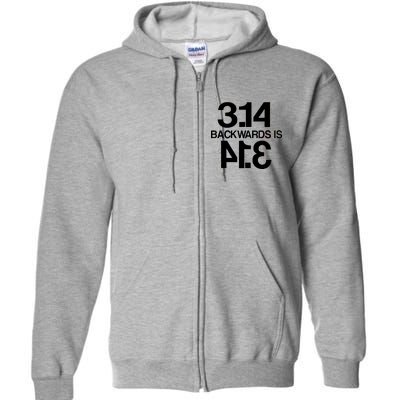 Pi 3.14 Backwards Is Pie Full Zip Hoodie