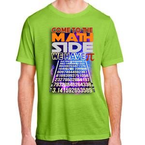 Pi Day - Come To The Math Side Parody Adult ChromaSoft Performance T-Shirt